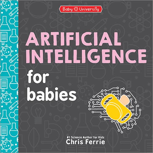 Artificial Intelligence for Babies