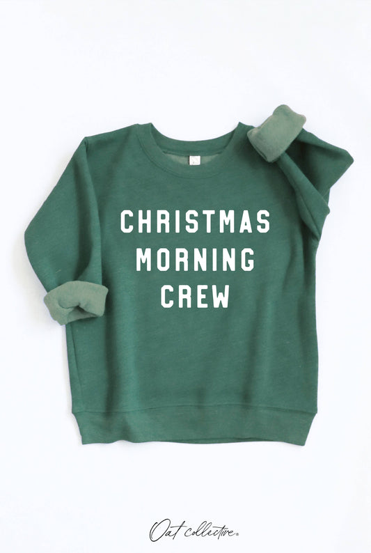 CHRISTMAS MORNING CREW Sweatshirt