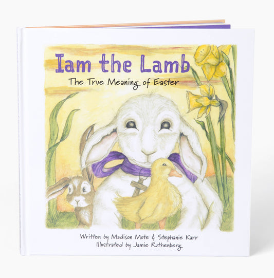Iam The Lamb: The True Meaning of Easter