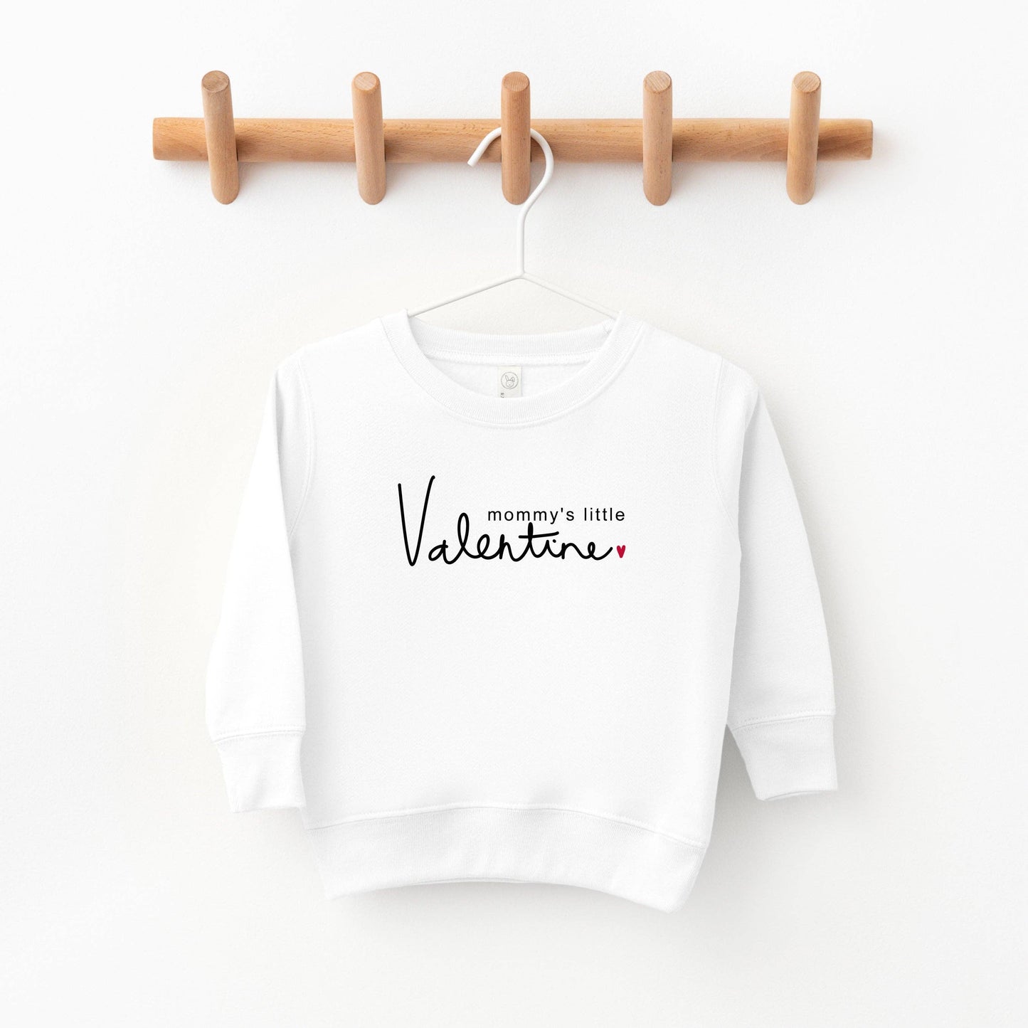 Mommy's Little Valentine Sweatshirt