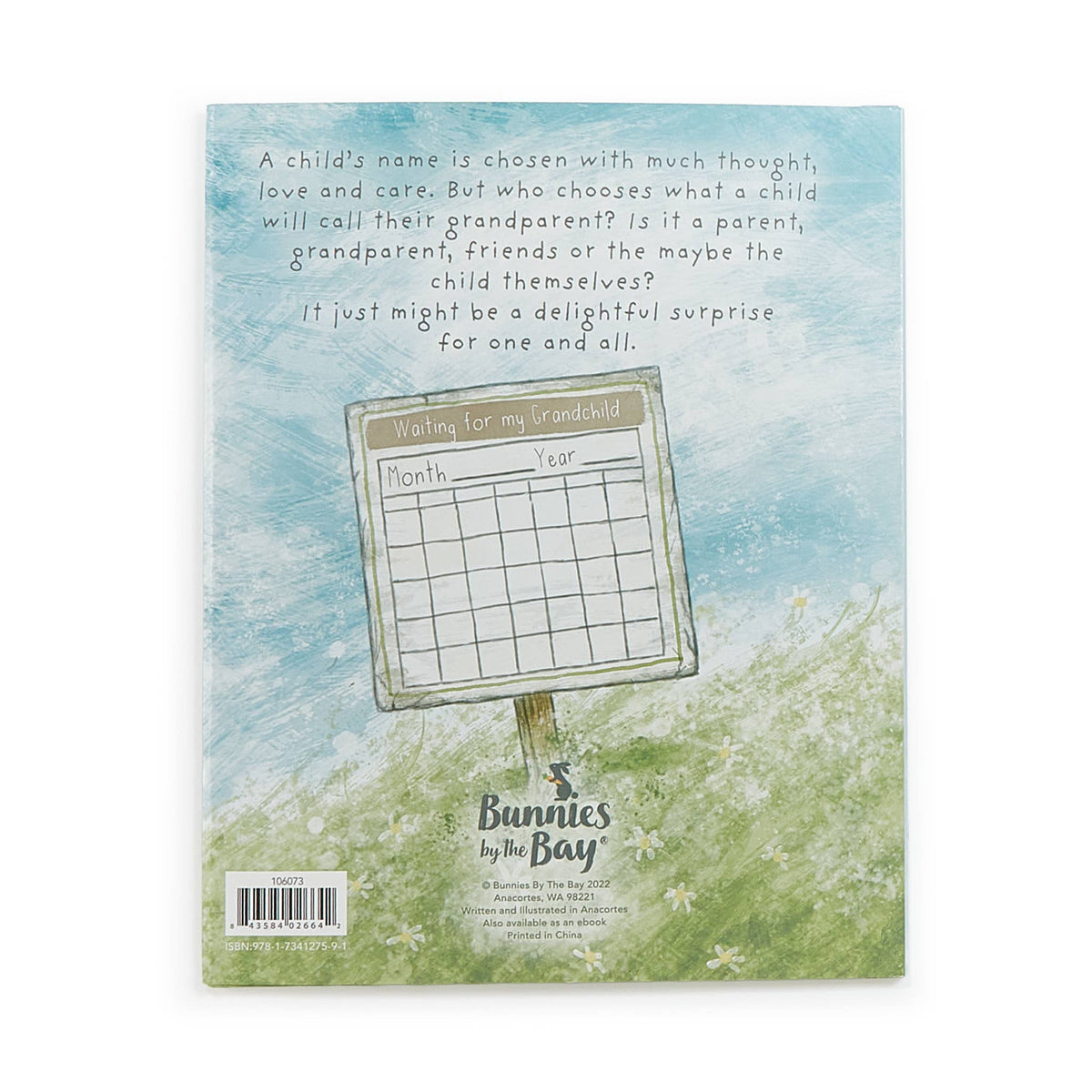 What Will My Grandchild Call Me? Story book