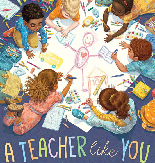 A Teacher Like You